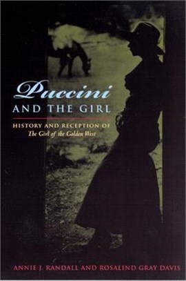 Puccini & the Girl ─ History And Reception of the Girl of the Golden West