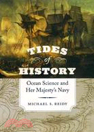 Tides of History ─ Ocean Science and Her Majesty's Navy