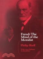 Freud: The Mind of the Moralist