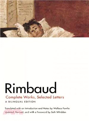 Rimbaud ― Complete Works, Selected Letters: A Bilingual Edition