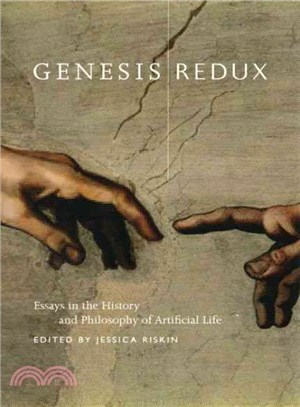 Genesis Redux ─ Essays in the History and Philosophy of Artificial Life