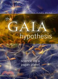 Gaia Hypothesis ─ Science on a Pagan Planet