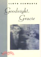 Goodnight, Gracie