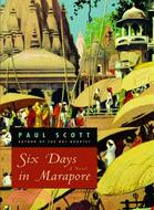 Six Days In Marapore