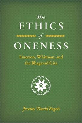 The Ethics of Oneness ― Emerson, Whitman, and the "Bhagavad Gita"