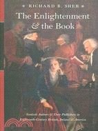 The Enlightenment & the Book ─ Scottish Authors & Their Publishers in Eighteenth-Century Britain, Ireland, & America