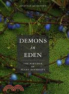 Demons In Eden ─ The Paradox Of Plant Diversity