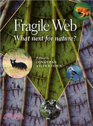 Fragile Web ─ What Next for Nature?