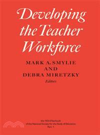 Developing the Teacher Workforce