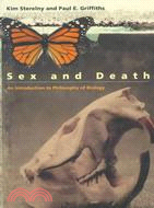 Sex and Death: An Introduction to Philosophy of Biology