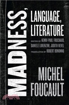 Madness, Language, Literature