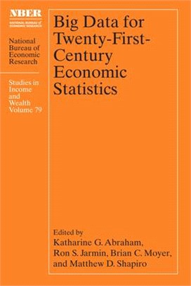 Big Data for Twenty-First-Century Economic Statistics, 79