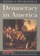 Democracy in America ─ Translated, Edited, and With an Introduction by Harvey C. Mansfield and Delba Winthrop