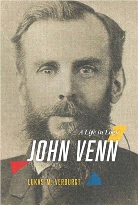 John Venn：A Life in Logic