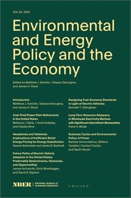 Environmental and Energy Policy and the Economy, 3: Volume 3