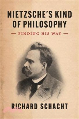 Nietzsche's Kind of Philosophy: Finding His Way