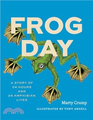 Frog Day：A Story of 24 Hours and 24 Amphibian Lives