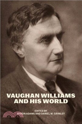 Vaughan Williams and His World