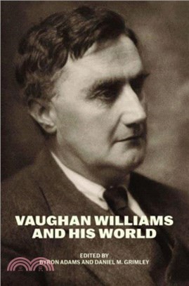 Vaughan Williams and His World