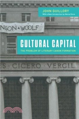 Cultural Capital：The Problem of Literary Canon Formation