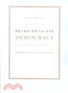 Representative Democracy ─ Principles and Genealogy