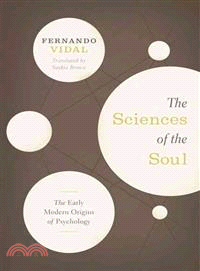 The Sciences of the Soul ─ The Early Modern Origins of Psychology