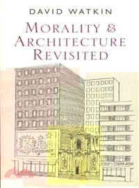 Morality and Architecture Revisited
