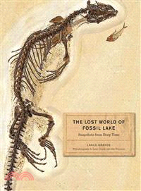 The Lost World of Fossil Lake ─ Snapshots from Deep Time