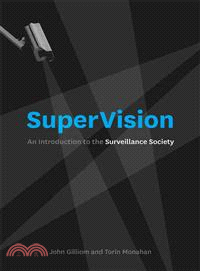 SuperVision ─ An Introduction to the Surveillance Society