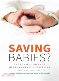 Saving Babies? ─ The Consequences of Newborn Genetic Screening