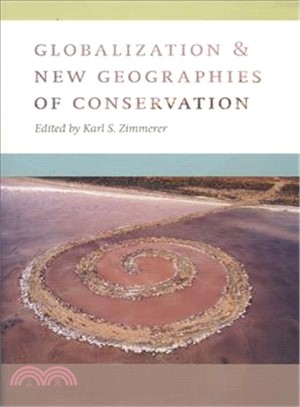 Globalization & New Geographies of Conservation