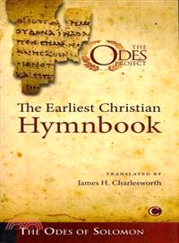 The Earliest Christian Hymnbook