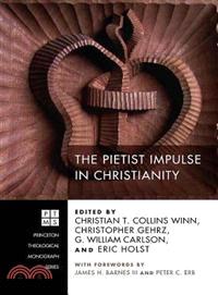 The Pietist Impulse in Christianity