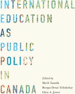 International Education As Public Policy in Canada