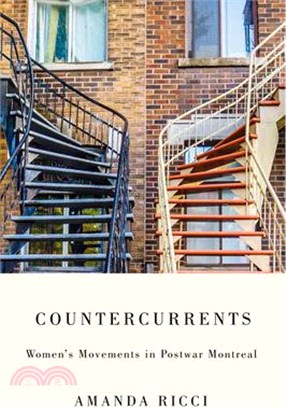 Countercurrents: Women's Movements in Postwar Montreal