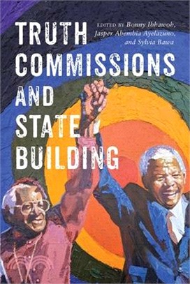 Truth Commissions and State Building