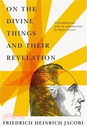 On the Divine Things and Their Revelation