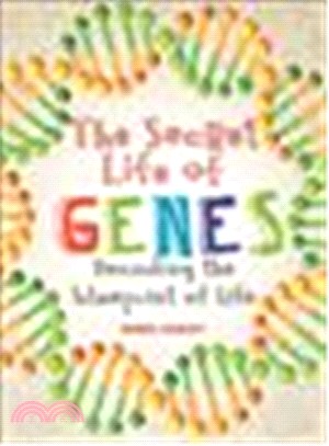 The Secret Life of Genes ― Decoding the Blueprint of Life