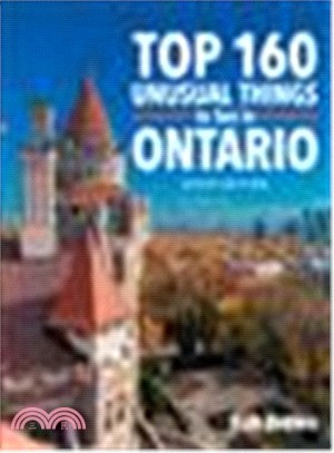 Top 160 Unusual Things to See in Ontario