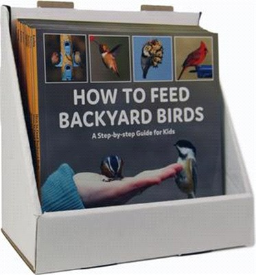 How to Feed Backyard Birds: 10 Copy Paperback Counter Display