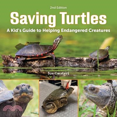 Saving Turtles: A Kid's Guide to Helping Endangered Creatures