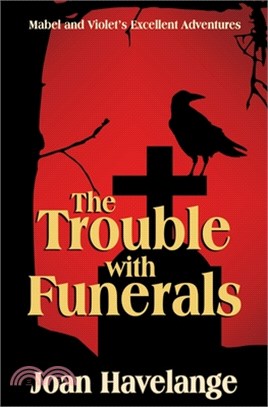 The Trouble With Funerals