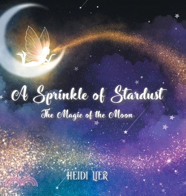 A Sprinkle of Stardust: The Magic of the Moon