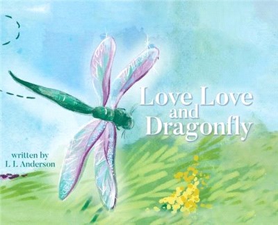 Love Love and Dragonfly