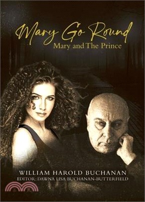 Mary Go Round: Mary and The Prince
