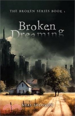 Broken Dreaming