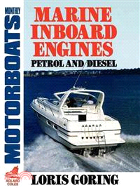 Marine Inboard Engines ― Petrol and Diesel