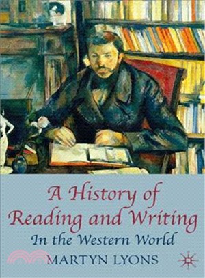 A History of Reading and Writing ─ In the Western World