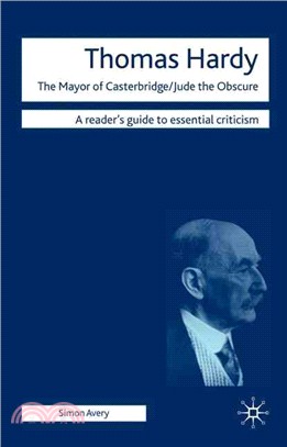 Thomas Hardy: The Mayor of Casterbridge, Jude the Obscure