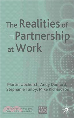 The Realities of Partnership at Work